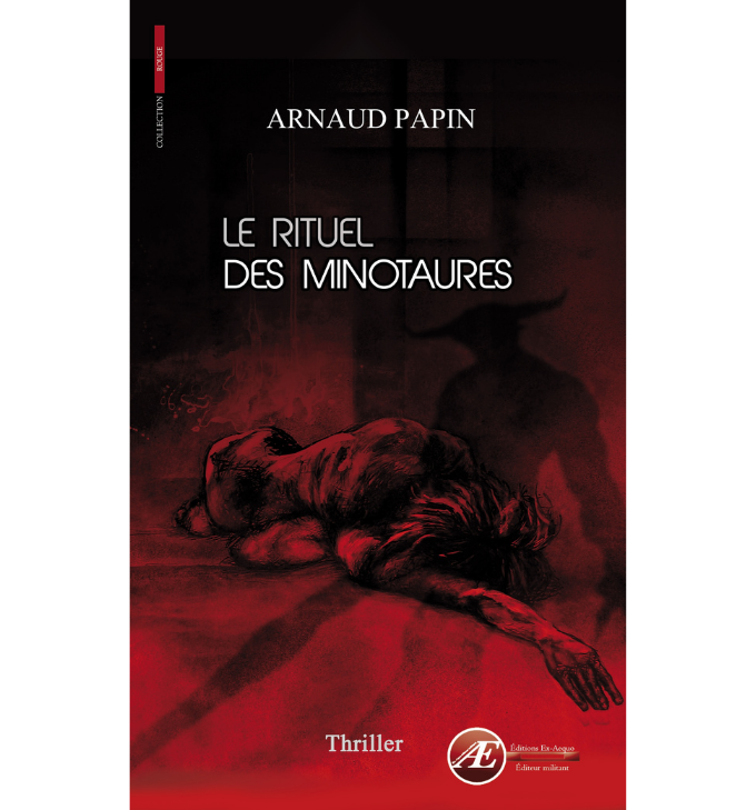 Le rituel des minotaures Arnaud Papin